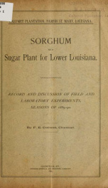 Sorghum as a sugar plant for lower Louisiana. Record and discussion of field and laboratory experiments, seasons of 1889-90_cover