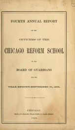 Annual report of the Superintendent of Public Schools of the city of Chicago for the year .. 4th_cover