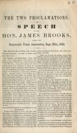 The two proclamations : speech of the Hon. James Brooks, before the Democratic Union Association, Sept. 29th, 1862_cover