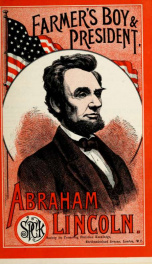 Abraham Lincoln: farmer's boy and president_cover