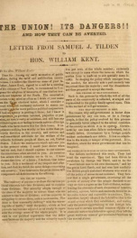 The Union! Its dangers!! and how they can be averted : letter from Samuel J. Tilden to Hon. William Kent_cover