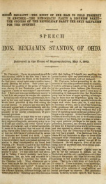 Negro equality--the right of one man to hold property in another--the Democratic party a disunion party--the success of the Republican party the only salvation for the country : speech of Hon. Benjamin Stanton, of Ohio ; delivered in the House of Represen_cover