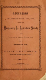 Address delivered Sept. 10th, 1873, before the Montgomery Co. agricultural society_cover