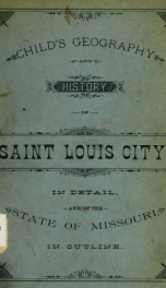 Child's geography and history of St. Louis city_cover