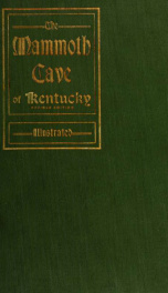 Mammoth Cave of Kentucky (Hovey and Call); with an account of colossal cavern_cover