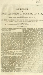 Speech of Hon. Andrew J. Rogers, of N.J. : delivered in the House of Representatives, April 12, 1864, on the resolution to expel Hon. Alexander Long, of Ohio, for words spoken in debate_cover