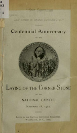 Centennial anniversary of the laying of the corner-stone of the national Capitol_cover