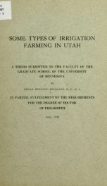 Some types of irrigation farming in Utah .._cover