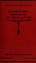 Elementary principles of agriculture : a text book for the common schools_cover