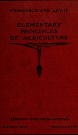 Elementary principles of agriculture; a text book for the common schools_cover