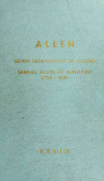 Samuel Allin (1756-1841), Revolutionary War soldier of North Carolina and Kentucky : a record of his many descendants, 1756-1960_cover