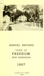 Annual report of the Town of Freedom, N.H. 1967_cover