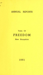 Annual report of the Town of Freedom, N.H. 1961_cover