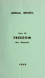 Annual report of the Town of Freedom, N.H. 1960_cover