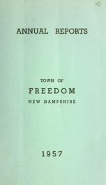 Annual report of the Town of Freedom, N.H. 1957_cover