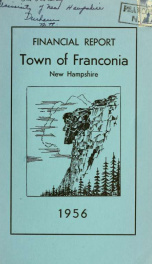 Annual financial report of the town officers of Franconia, N.H 1956_cover