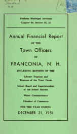 Annual financial report of the town officers of Franconia, N.H 1951_cover