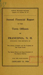 Annual financial report of the town officers of Franconia, N.H 1936_cover