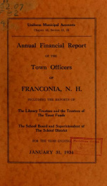 Annual financial report of the town officers of Franconia, N.H 1934_cover