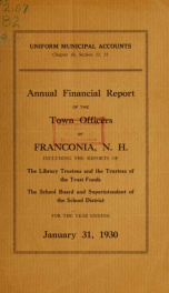 Annual financial report of the town officers of Franconia, N.H 1930_cover