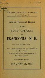 Annual financial report of the town officers of Franconia, N.H 1925_cover