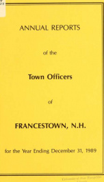 Annual reports Town of Francestown, New Hampshire 1989_cover