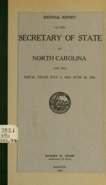 Biennial report of the Secretary of State of North Carolina for the ... [serial] 1932/34_cover