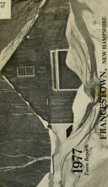 Annual reports Town of Francestown, New Hampshire 1977_cover