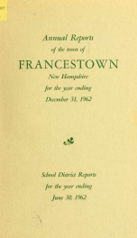 Annual reports Town of Francestown, New Hampshire 1962_cover