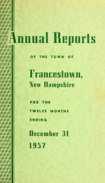 Annual reports Town of Francestown, New Hampshire 1957_cover