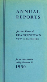 Annual reports Town of Francestown, New Hampshire 1950_cover