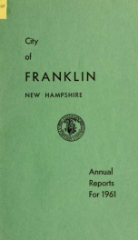 Annual report of Franklin, New Hampshire 1961_cover