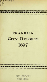 Annual report of Franklin, New Hampshire 1897_cover