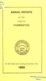 Annual reports of the Town of Farmington, New Hampshire 1988_cover