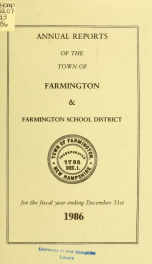 Annual reports of the Town of Farmington, New Hampshire 1986_cover