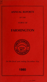 Annual reports of the Town of Farmington, New Hampshire 1980_cover