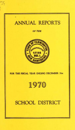 Annual reports of the Town of Farmington, New Hampshire 1970_cover