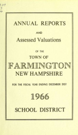 Annual reports of the Town of Farmington, New Hampshire 1966_cover