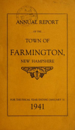 Annual reports of the Town of Farmington, New Hampshire 1941_cover