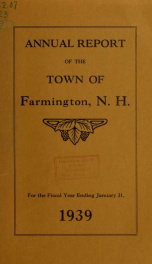 Annual reports of the Town of Farmington, New Hampshire 1939_cover