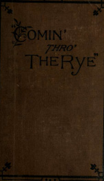 Comin' thro' the rye : a novel 3_cover