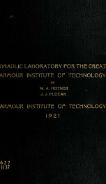 A proposed design for the hydraulic laboratory for the greater Armour Institute of Technology_cover