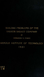 Study of the building problems of the Badger Basket Company of Burlington, Wisconsin_cover