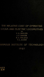 The relative cost of operating steam and electric locomotives for switching purposes on the St. Paul railway industry tracks_cover