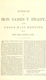 Speech of Hon. James T. Brady, at the Union mass meeting held in New York, March 6, 1863_cover