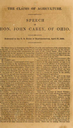 The claims of agriculture : speech of Hon. John Carey, of Ohio, delivered in the U.S. House of Representatives, April 27, 1860_cover