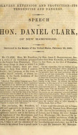 Slavery extension and protection--its tendencies and dangers : speech of Hon. Daniel Clark, of New Hampshire, delivered in the Senate of the United States, February 20, 1860_cover