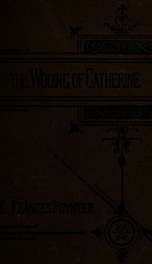 The wooing of Catherine, and other tales 2_cover