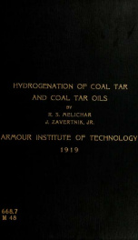 The hydrogenation of coal tar and coal tar oils_cover