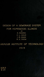 Design of a sanitary sewerage system and disposal plant for Homewood Illinois_cover